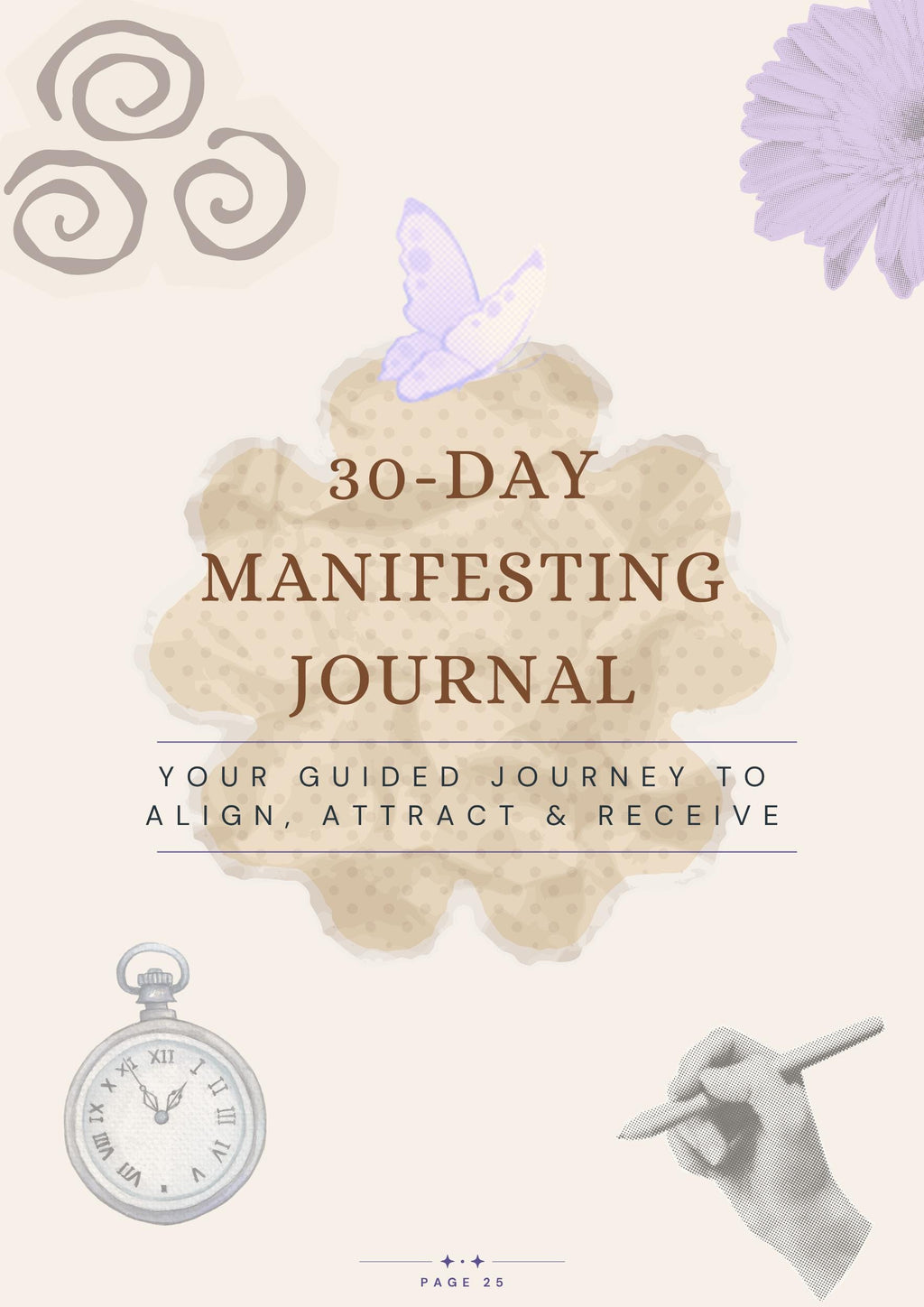 The Art of Manifesting - 30-Day Digital Manifestation Journal and Guide for Goal Setting, Clarity & Abundance